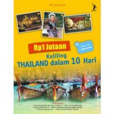 Rp1 Jutaan Keliling Thailand Dalam 10 Hari