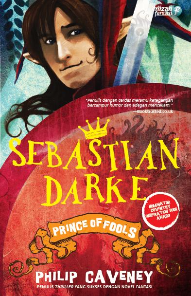 Sebastian Darke: Prince Of Fools