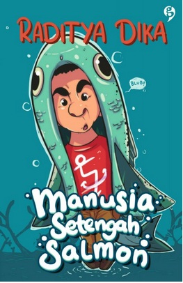 Manusia Setengah Salmon ( Edisi Revisi )