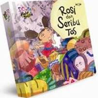 Dongeng Halo Balita: Rosi Dan Seribu Tas