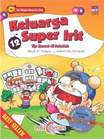 Seri Keluarga Super Irit 12 : Tip Hemat Di Sekolah
