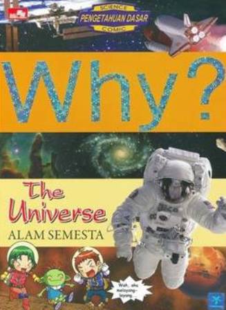 Why Series: The Universe - Alam Semesta