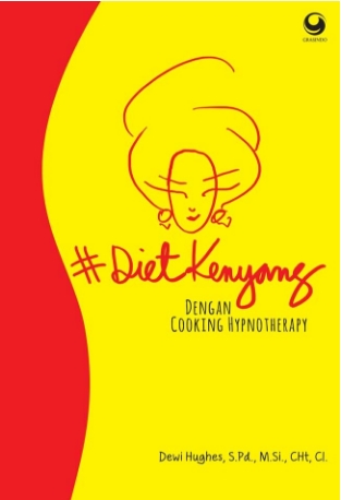 #dietkenyang Dengan Cooking Hypnotherapy