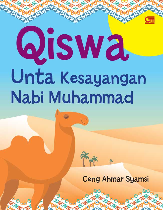 Qiswa, Unta Kesayangan Nabi Muhammad