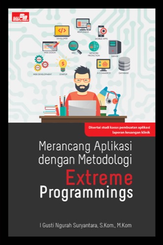 Merancang Aplikasi Dengan Metodologi Extreme Programmings