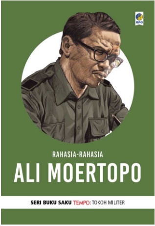 Rahasia - Rahasia Ali Moertopo