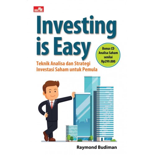 Investing Is Easy Teknik Analisa Dan Strategi Investasi Saham Un