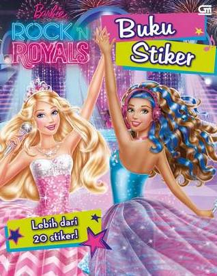 Barbie In Rockn Royals - Buku Stiker