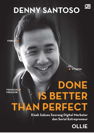 Done Is Better Than Perfect 
