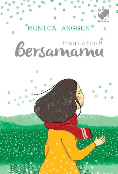 Bersamamu (Eternal Love Series #1)