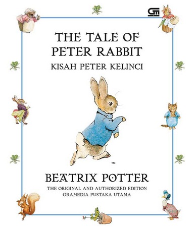 Kisah Peter Kelinci (The Tale Of Peter Rabbit) - Hc