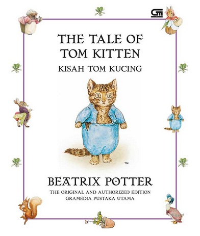  Kisah Tom Kucing (The Tale Of Tom Kitten) -Hc