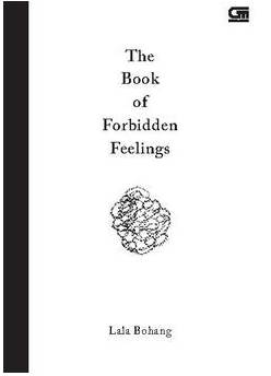 The Book Of Forbidden Feelings - Hard Cover