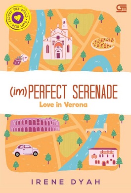  (Im) Perfect Serenade. Love In Verona 