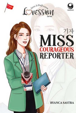  Lovession Series: Miss Courageous Reporter 