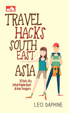 Travel Hacks South East Asia
