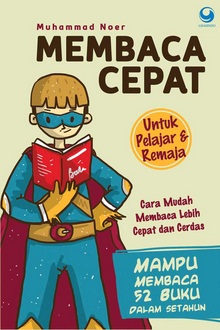 Membaca Cepat Untuk Pelajar  Dan  Remaja