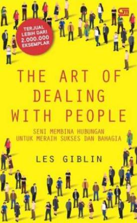  The Art Of Dealing With People (Edisi Baru) 