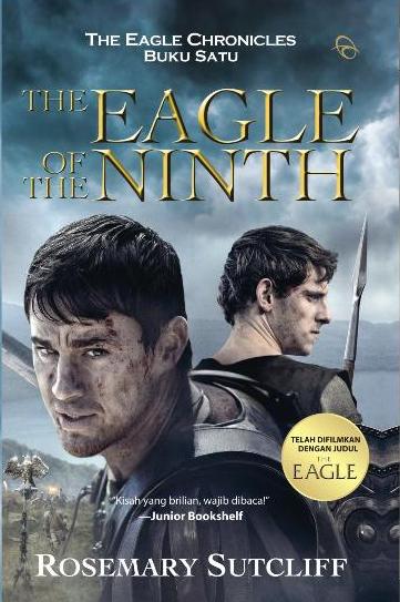 The Eagle Chronicles #1 : The Eagle Of The Ninth