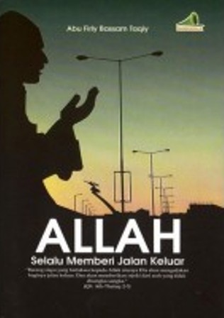 Allah Selalu Memberi Jalan Keluar
