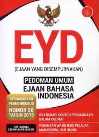Eyd Pedoman Umum Ejaan Bahasa Indonesia