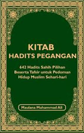 Kitab Hadits Pegangan: 642 Hadist Sahih Pilihan