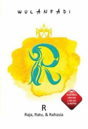 R : Raja Ratu & Rahasia