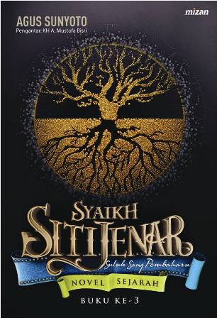 Syaikh Siti Jenar: Suluk Abdul Jalil Buku#3