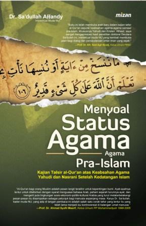 Menyoal Status Agama Agama Pra Islam