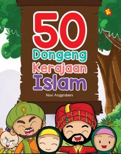 50 Dongeng Kerajaan Islami
