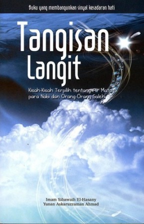 Tangisan Langit : Kisah-Kisah Terpilih Tentang Air Mata Para Nab
