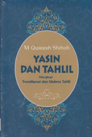 Yasin Dan Tahlil Disertai Transliterasi & Makna Tahlil