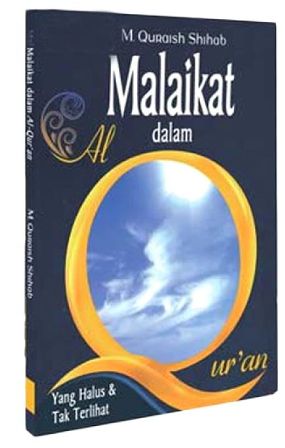 Malaikat Dalam Al-Quran