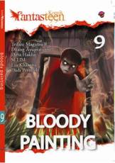 Komik Fantasteen#9:Bloody Painting