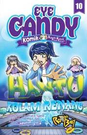 Komik Eye Candy #10 Hantu Kolam Renang