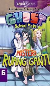 Ghost School Day #6 Misteri Ruang Ganti
