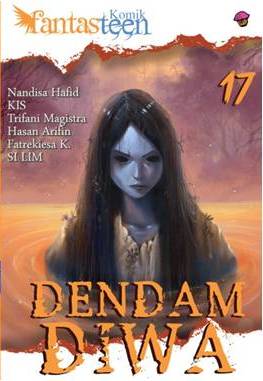 Komik Fantasteen #17 Dendam Diwa