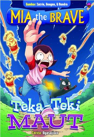 Komik Mia The Brave: Teka-Teki Maut