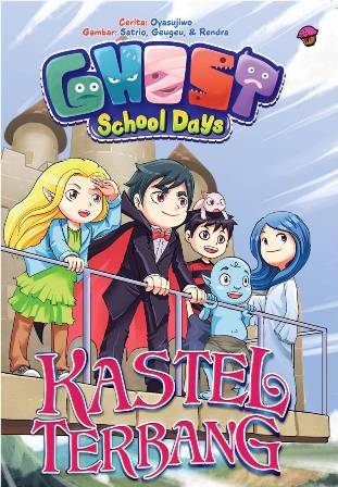Komik Ghost School Days: Kastel Terbang