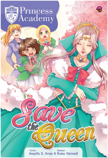 Komik Princess Academy: Save The Queen