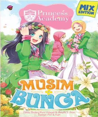 Komik Princess Academy Mix Edit: Musim Bunga