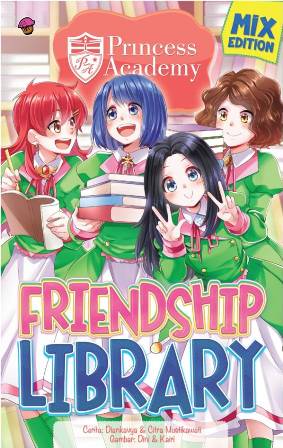 Komik Princess Academy Mix Edit: Friendship Library