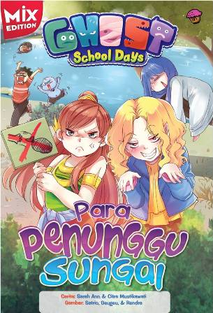 Ghost School Days Mix Edit: Para Penunggu Sungai