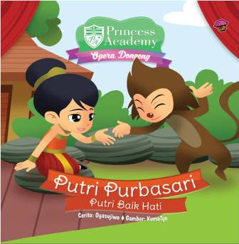 Princess Academy Opera Dongeng Putri Purbasari