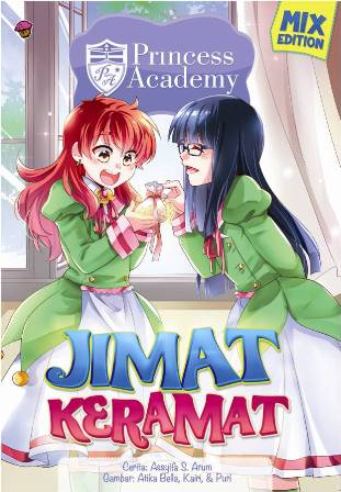 Komik Princess Academy Mix Edit: Jimat Keramat