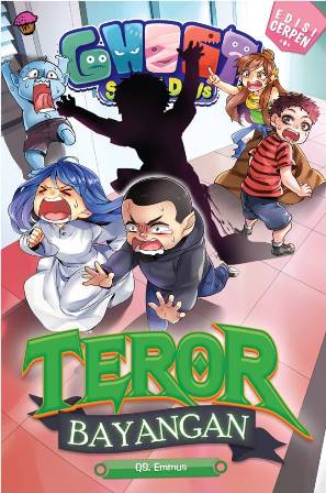 Ghost School Days  Ed Cerpen:Teror Bayangan