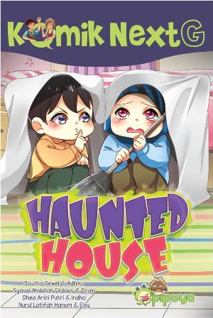 Komik Next G Haunted House