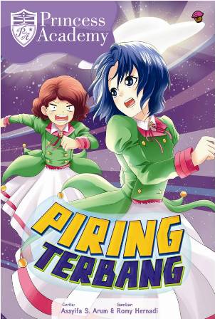 Komik Princess Academy: Piring Terbang
