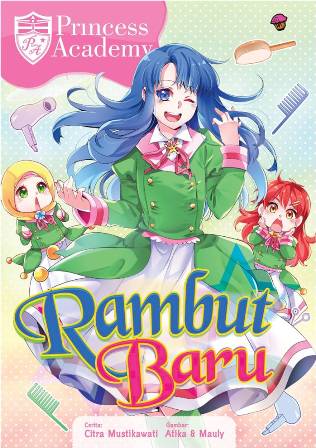 Komik Princess Academy: Rambut Baru