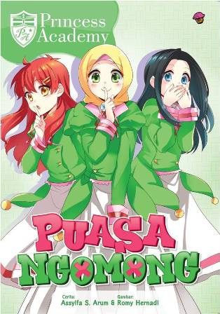 Komik Princess Academy: Puasa Ngomong